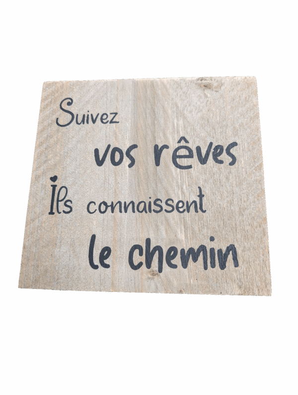 Tableau Mural "Suivez vos rêves"